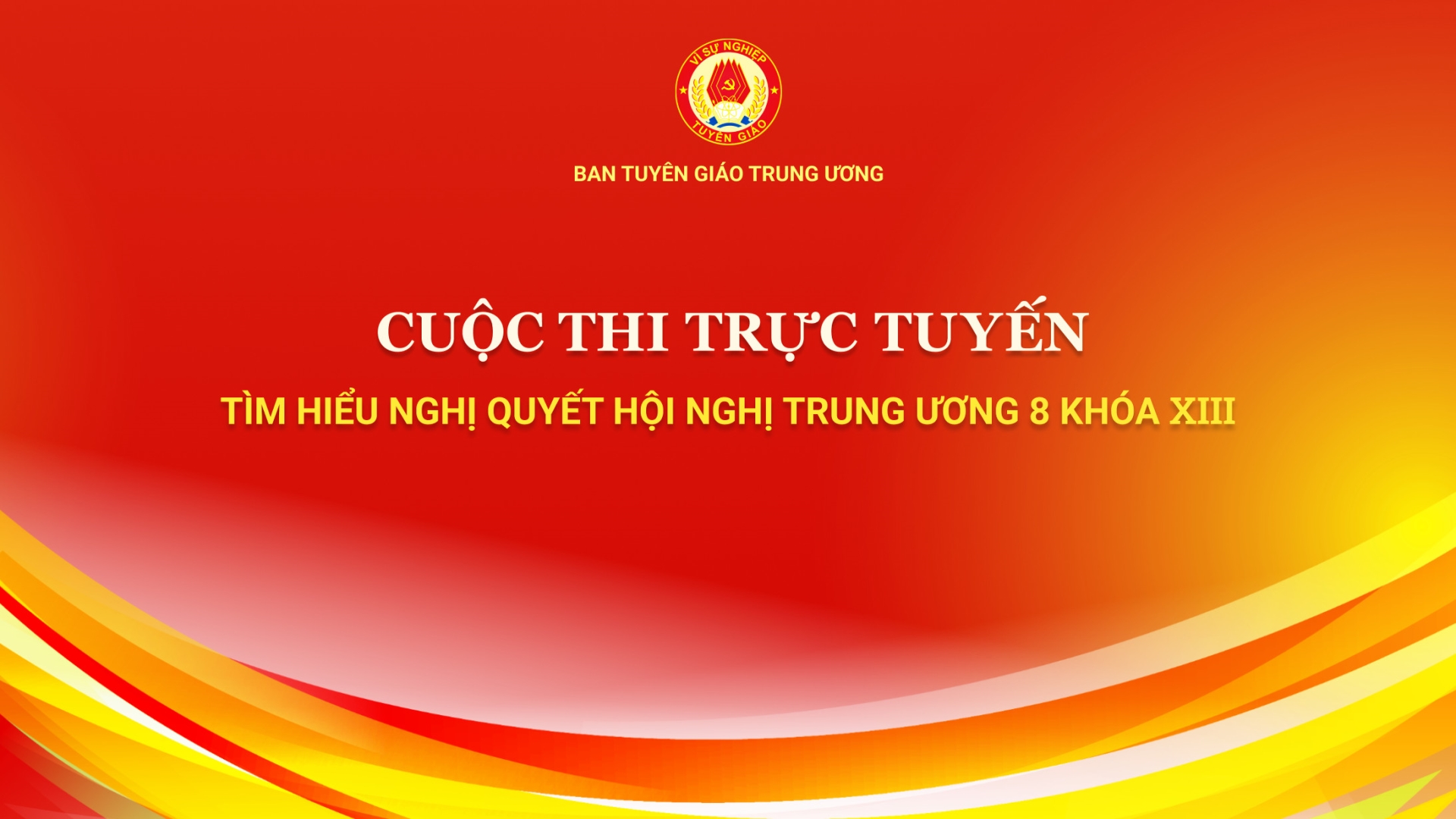 [Infographic] Cuộc thi trực tuyến tìm hiểu Nghị quyết Hội nghị Trung ương 8 khoá XIII