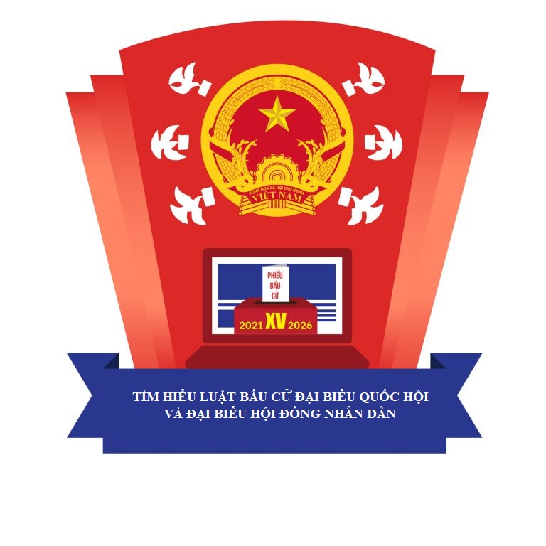TÌM HIỂU LUẬT BẦU CỬ ĐẠI BIỂU QUỐC HỘI VÀ ĐẠI BIỂU HỘI ĐỒNG NHÂN DÂN